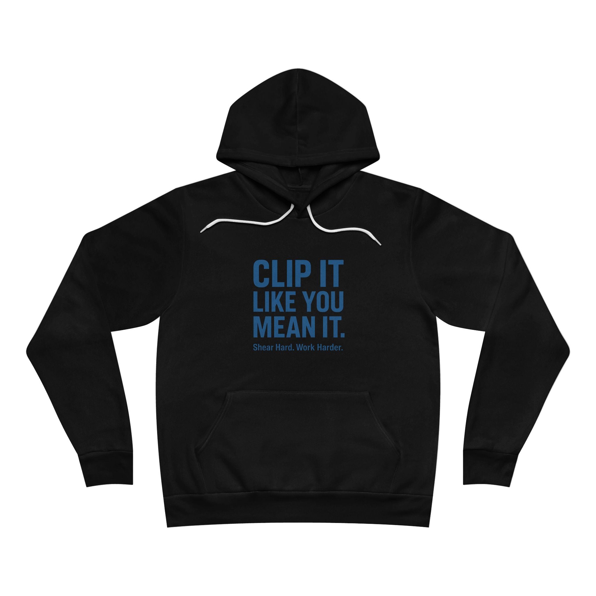 Hoodie – "Clip It Like You Mean It" Workwear Pullover (Fishing & Shipping Crew)