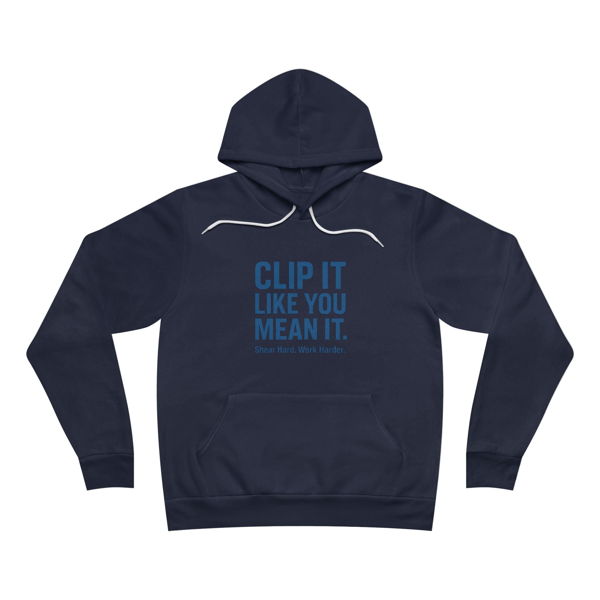 Hoodie – "Clip It Like You Mean It" Workwear Pullover (Fishing & Shipping Crew)
