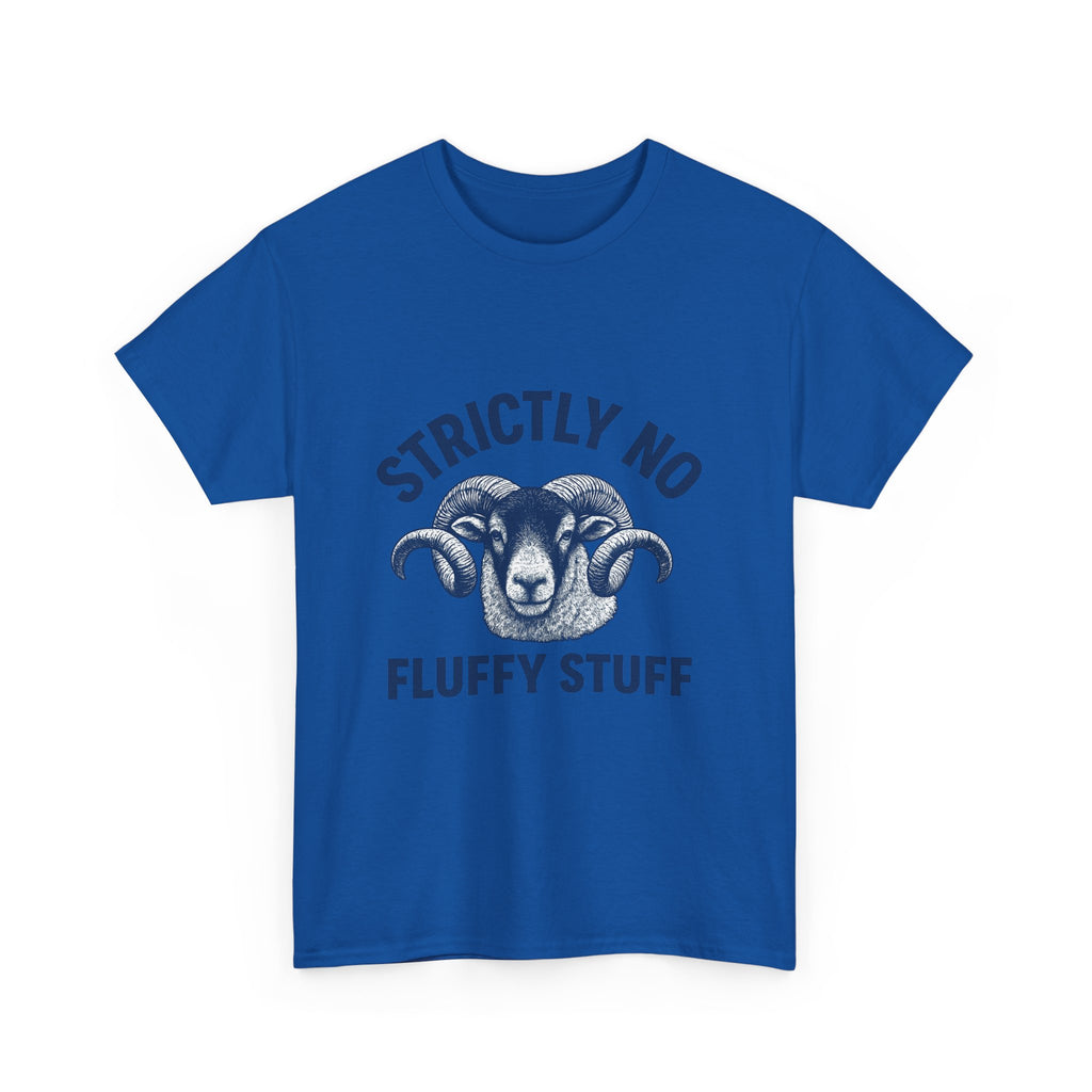 Short-Sleeve Tee — "Strictly No Fluffy Stuff" Ram Graphic T-Shirt