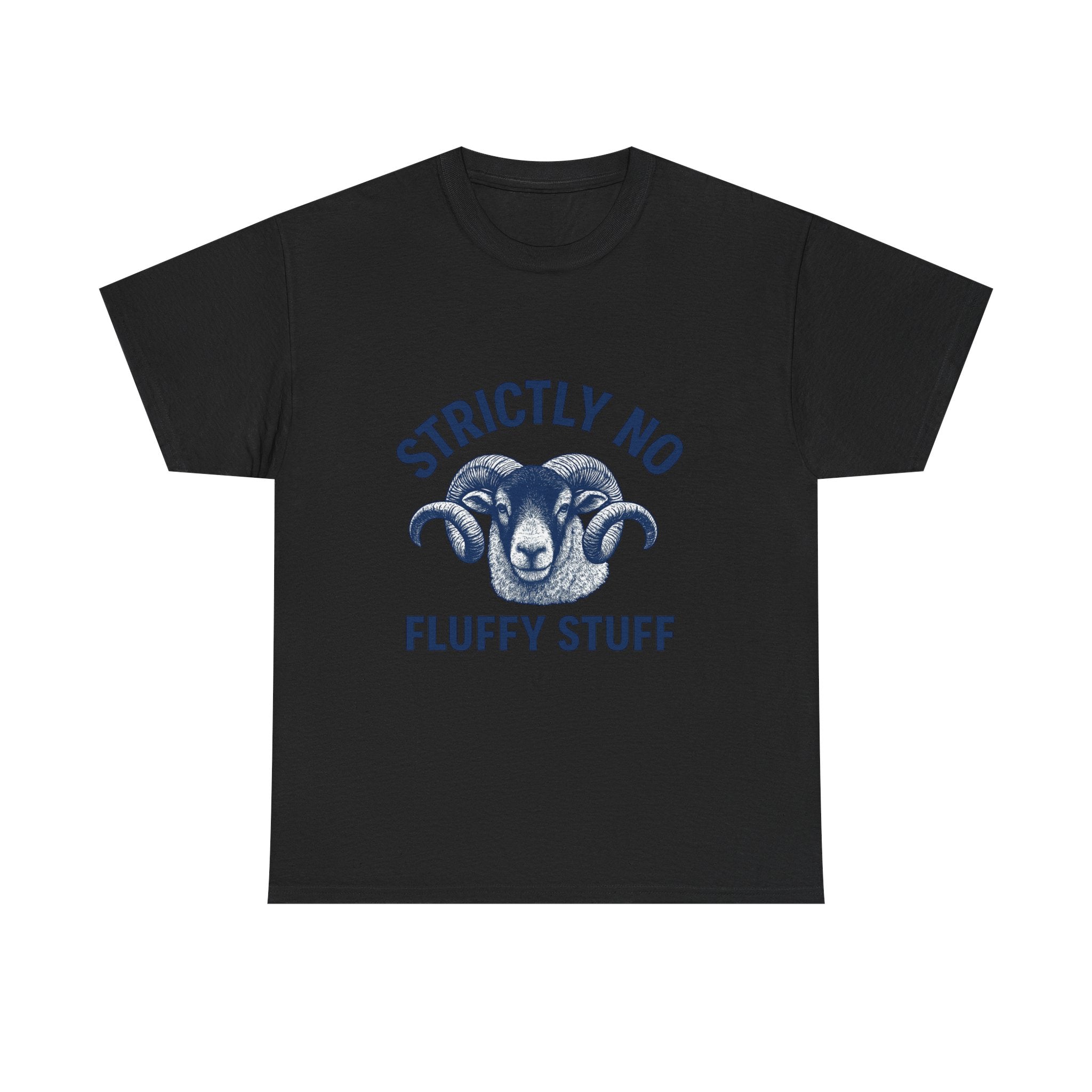 Short-Sleeve Tee — "Strictly No Fluffy Stuff" Ram Graphic T-Shirt