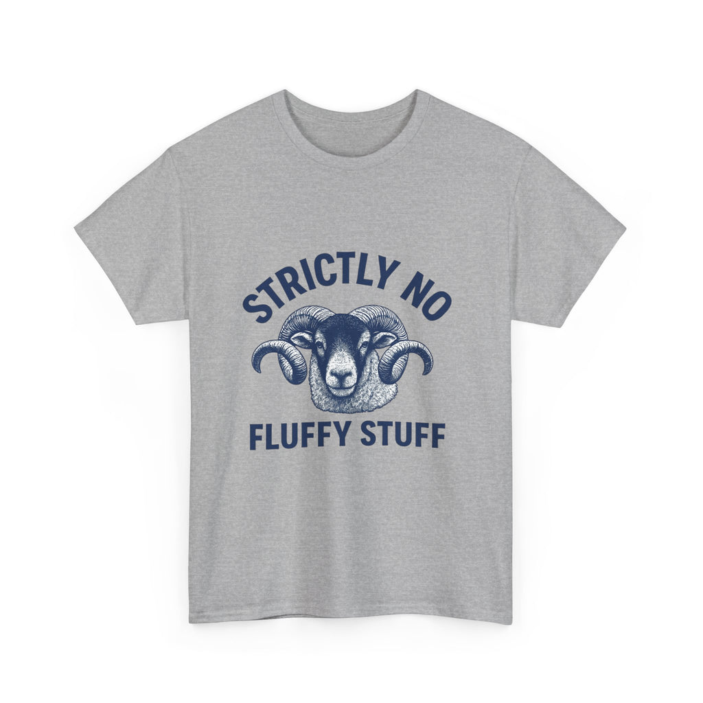 Short-Sleeve Tee — "Strictly No Fluffy Stuff" Ram Graphic T-Shirt