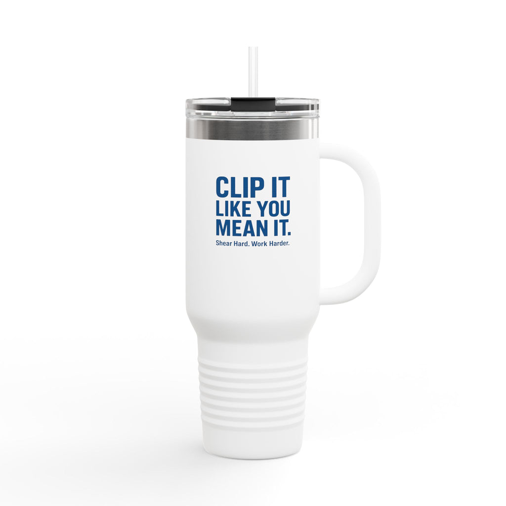 40oz Insulated Travel Mug — "Clip It Like You Mean It" Stainless Steel Tumbler