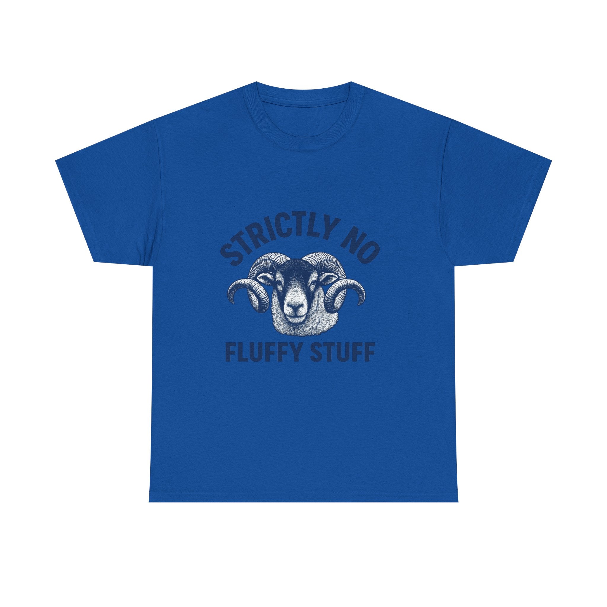 Short-Sleeve Tee — "Strictly No Fluffy Stuff" Ram Graphic T-Shirt