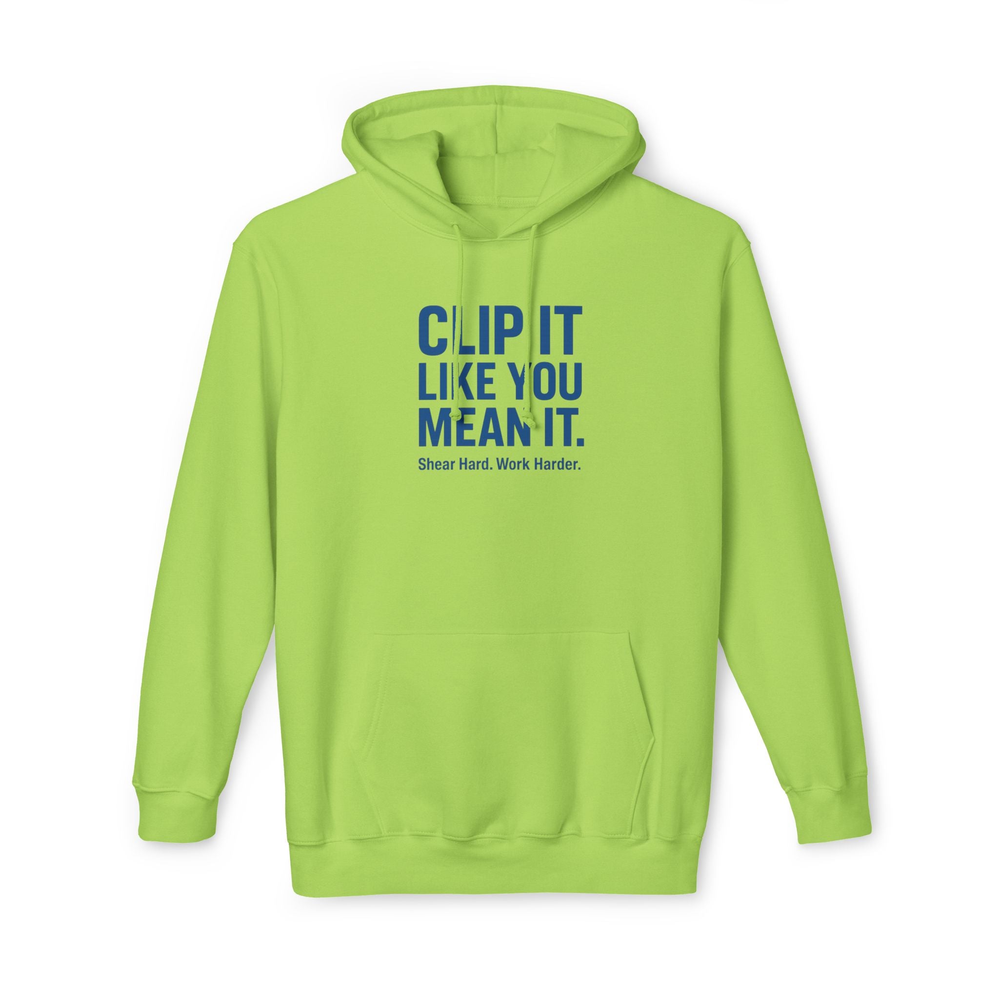Hoodie — "Clip It Like You Mean It" Motivational Barber Hoodie