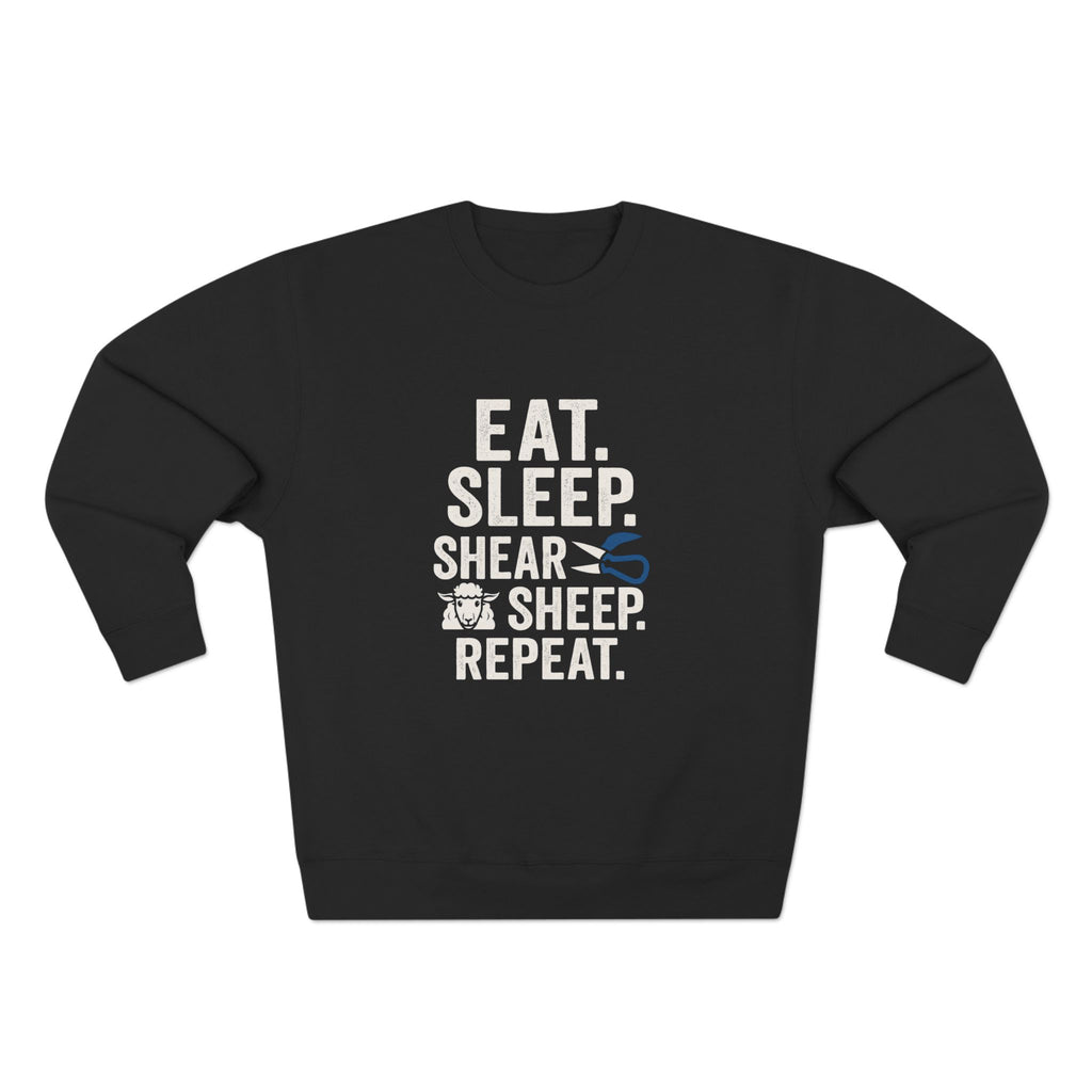 Eat Sleep Shear Repeat Sweatshirt — Sheep Shearing Crewneck for Shepherds & Farm Lovers
