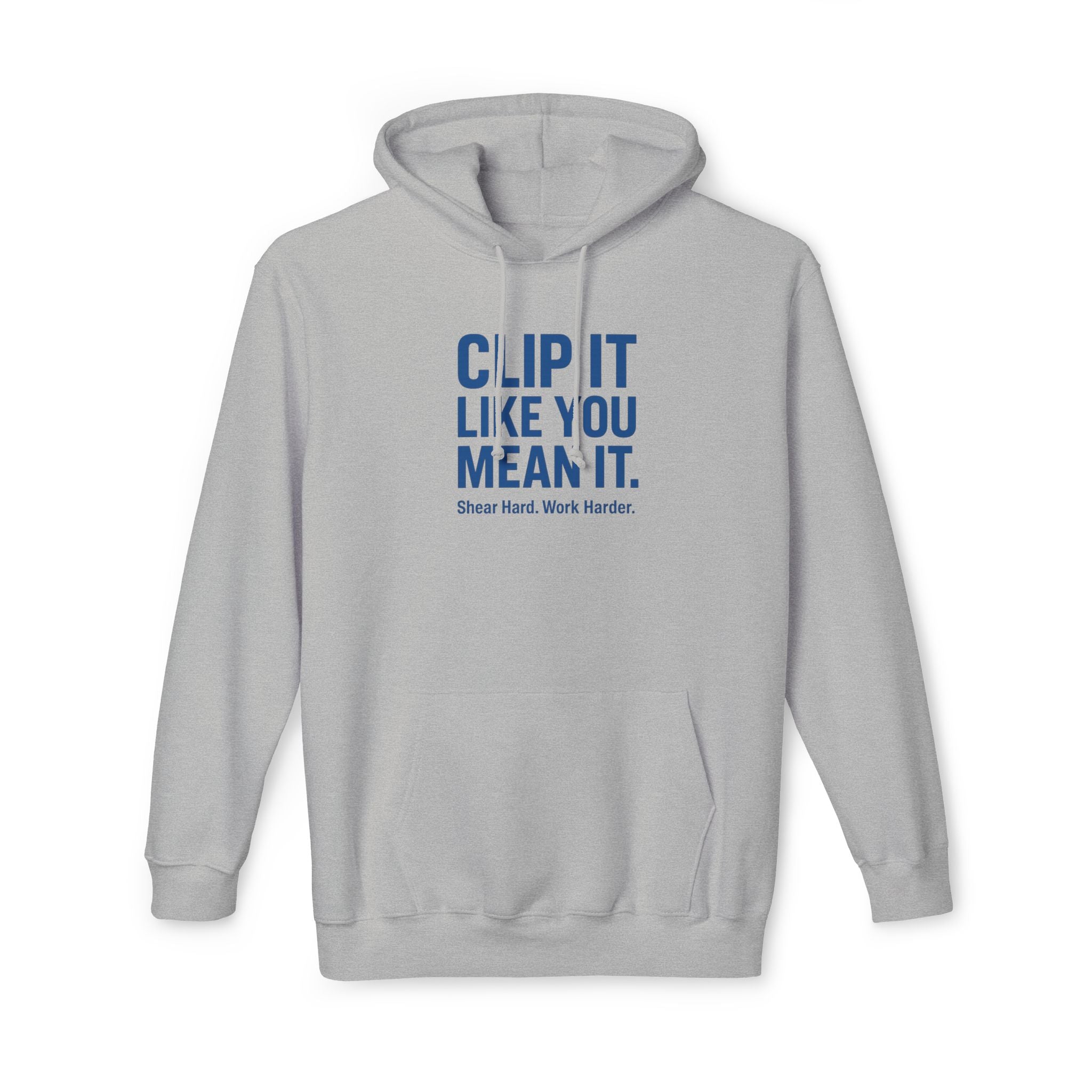 Hoodie — "Clip It Like You Mean It" Motivational Barber Hoodie