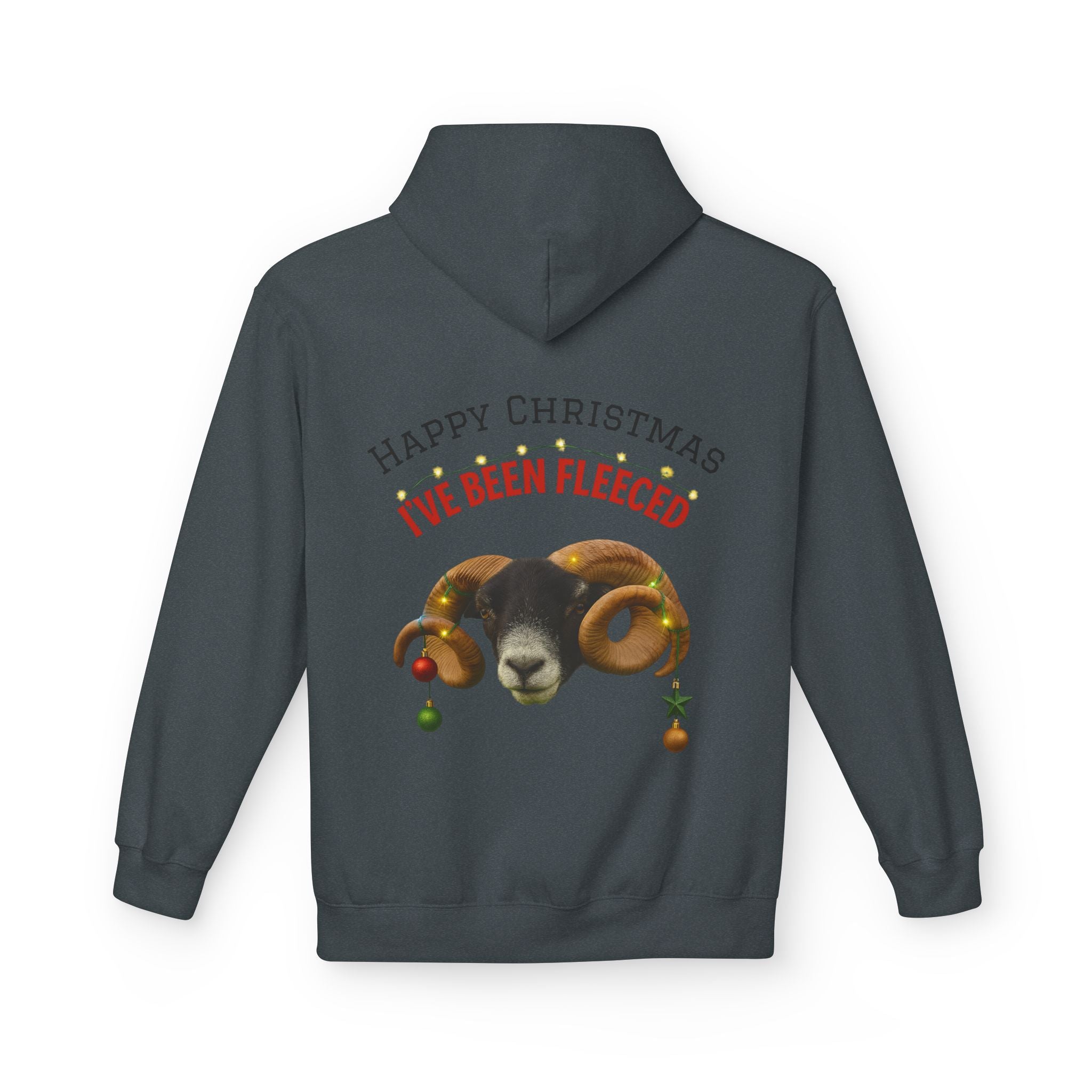 Christmas Ram Hoodie — "Happy Christmas I've Been Fleeced" Holiday Sweatshirt