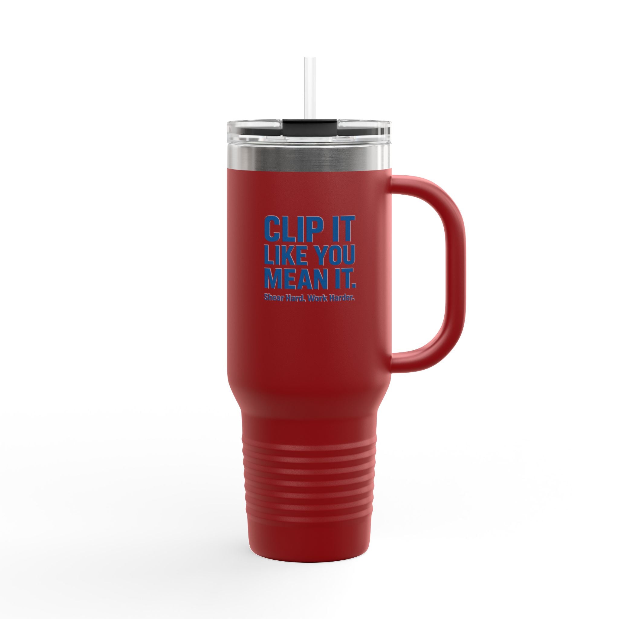 40oz Insulated Travel Mug — "Clip It Like You Mean It" Stainless Steel Tumbler