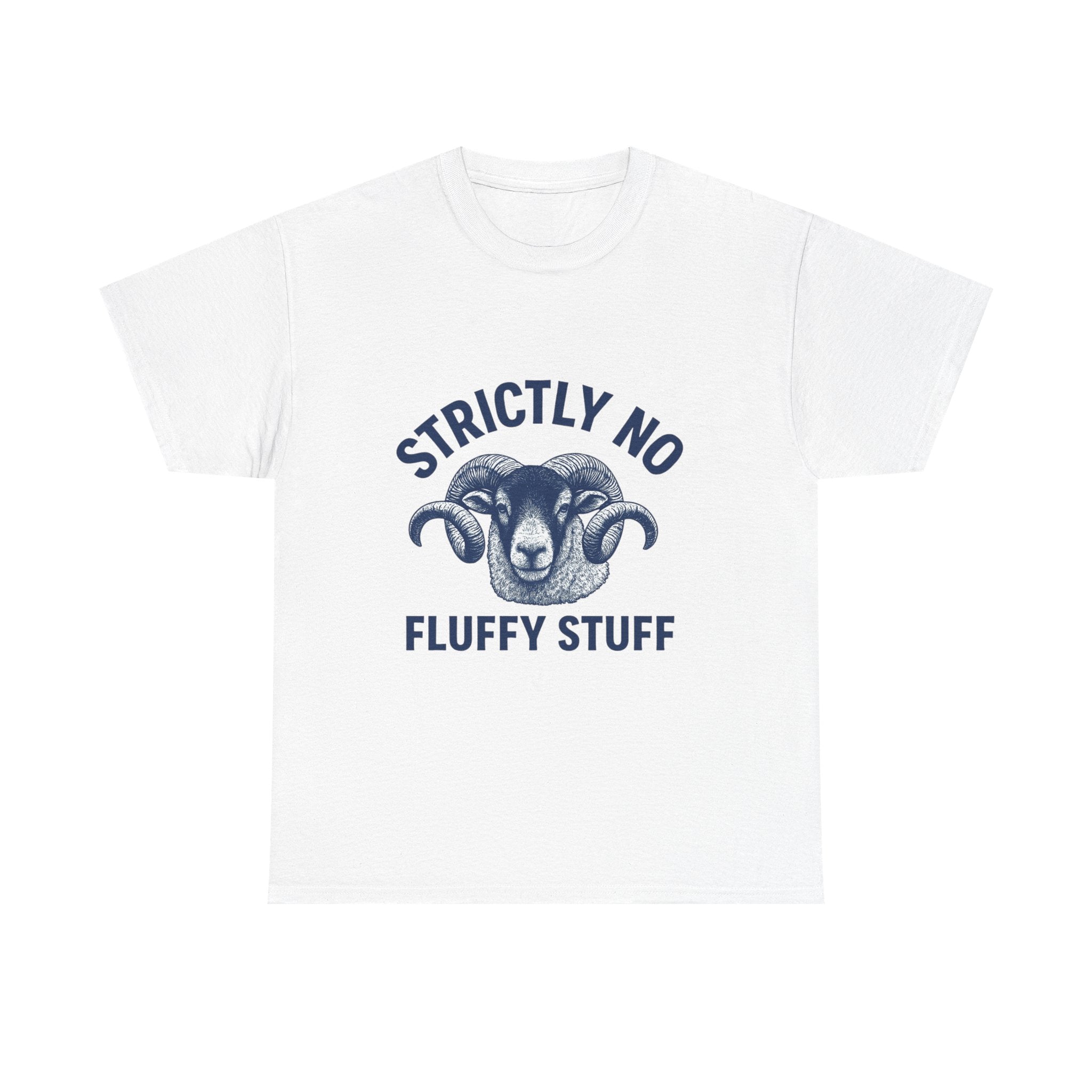 Short-Sleeve Tee — "Strictly No Fluffy Stuff" Ram Graphic T-Shirt