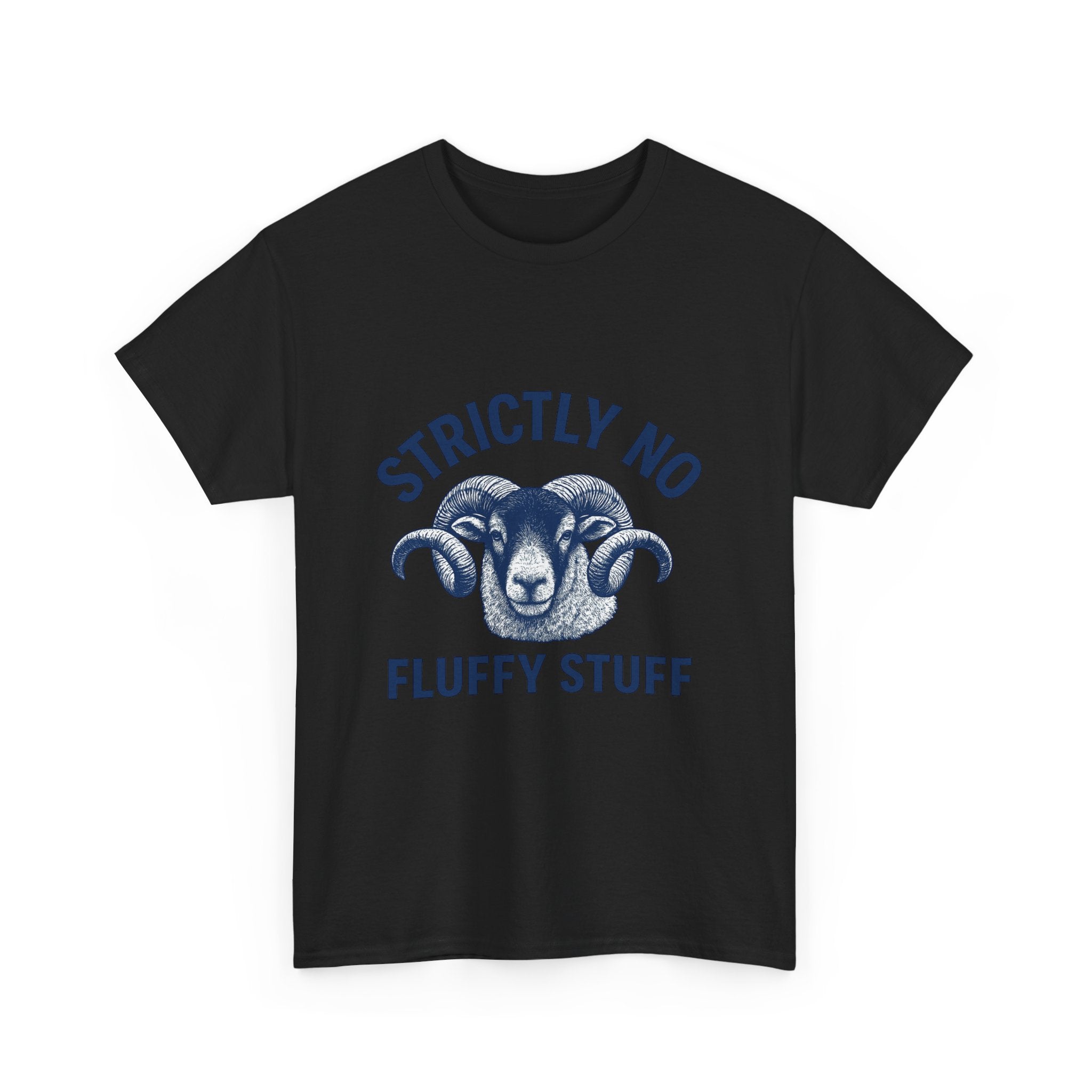 Short-Sleeve Tee — "Strictly No Fluffy Stuff" Ram Graphic T-Shirt