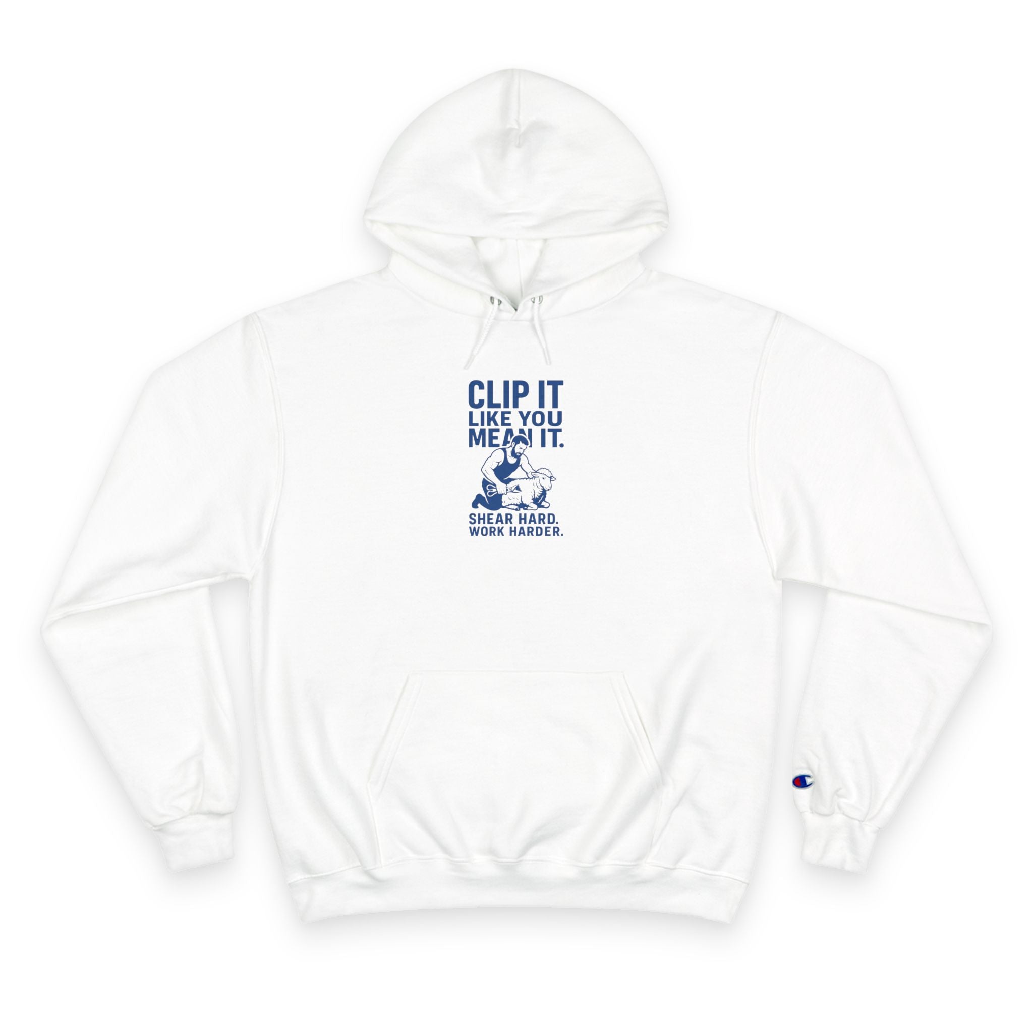 Champion Hoodie — "Clip It Like You Mean It" Shear Hard Work Hard Graphic Hoodie