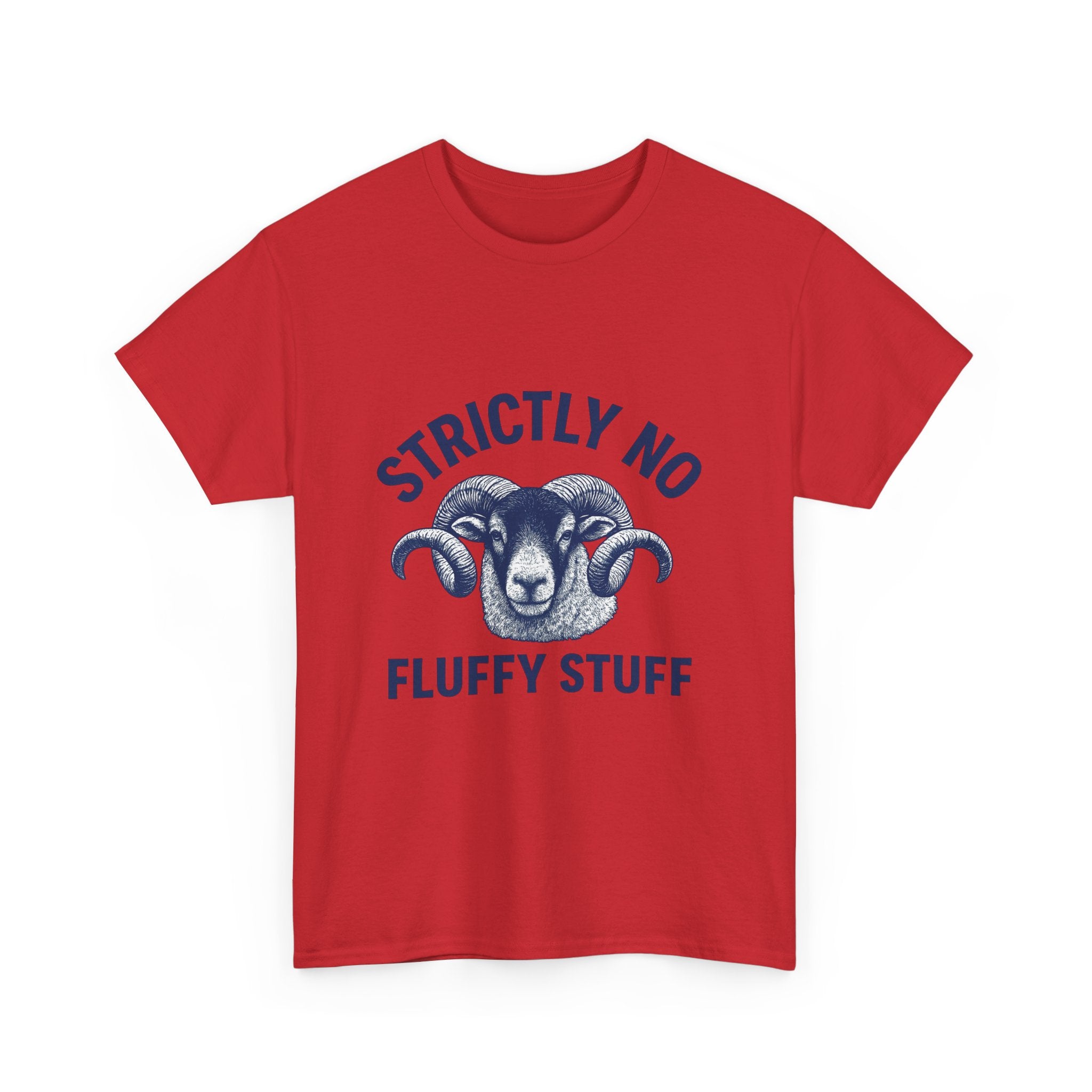 Short-Sleeve Tee — "Strictly No Fluffy Stuff" Ram Graphic T-Shirt