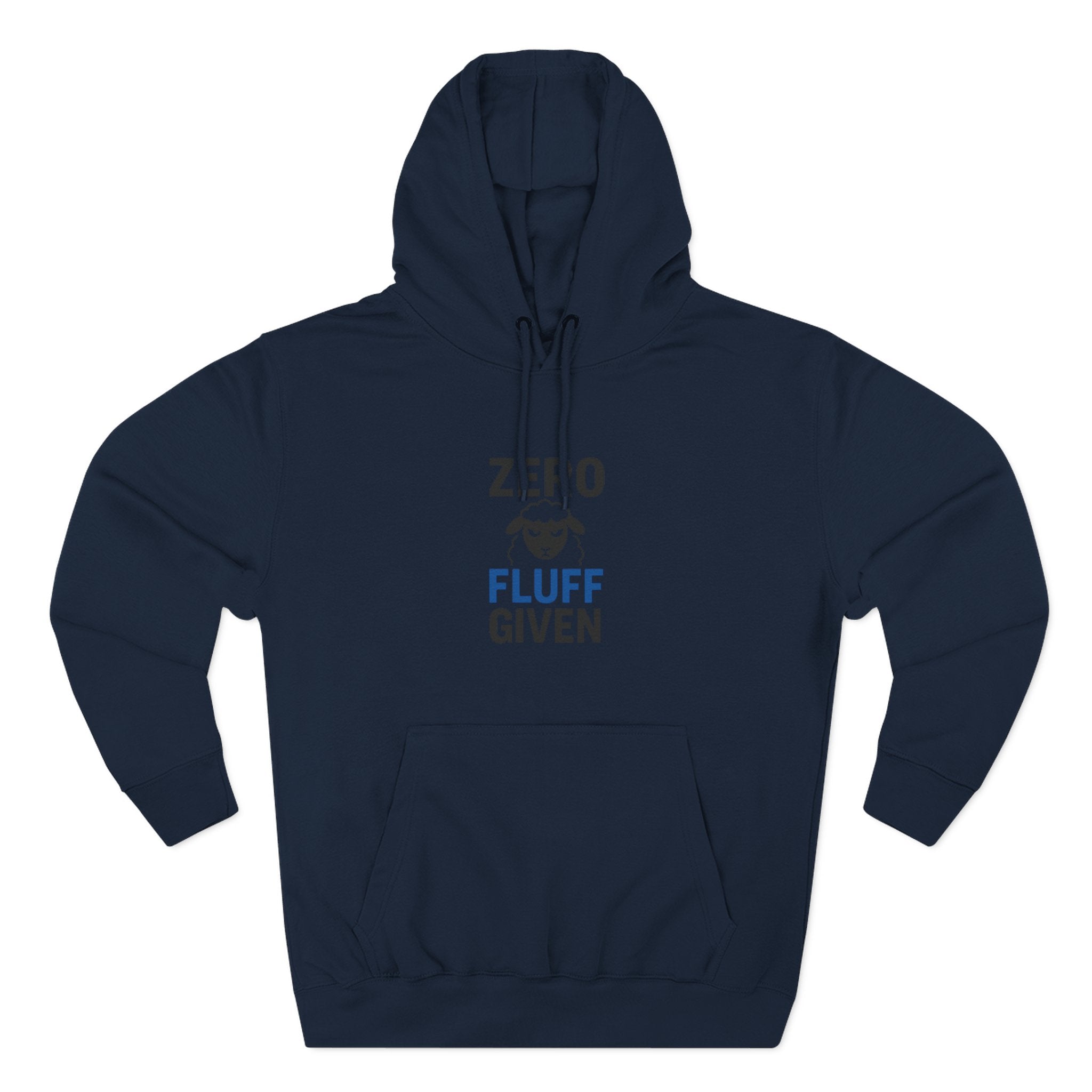 Hoodie — "Zero Fluff Given" Funny Skiing Pullover