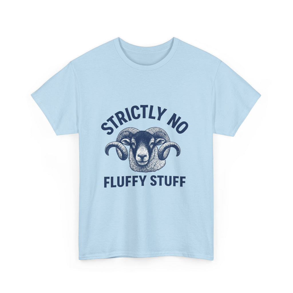Short-Sleeve Tee — "Strictly No Fluffy Stuff" Ram Graphic T-Shirt