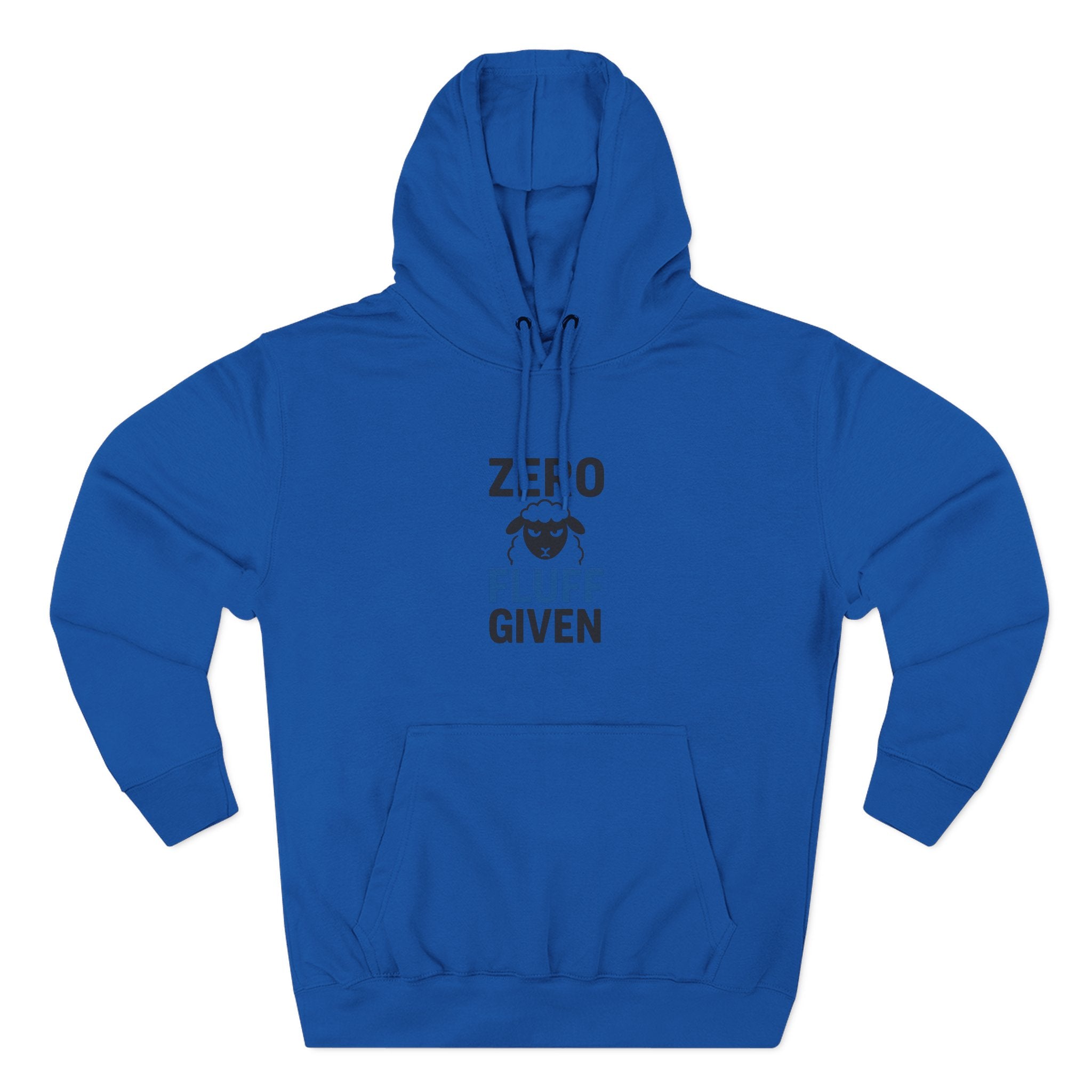 Hoodie — "Zero Fluff Given" Funny Skiing Pullover