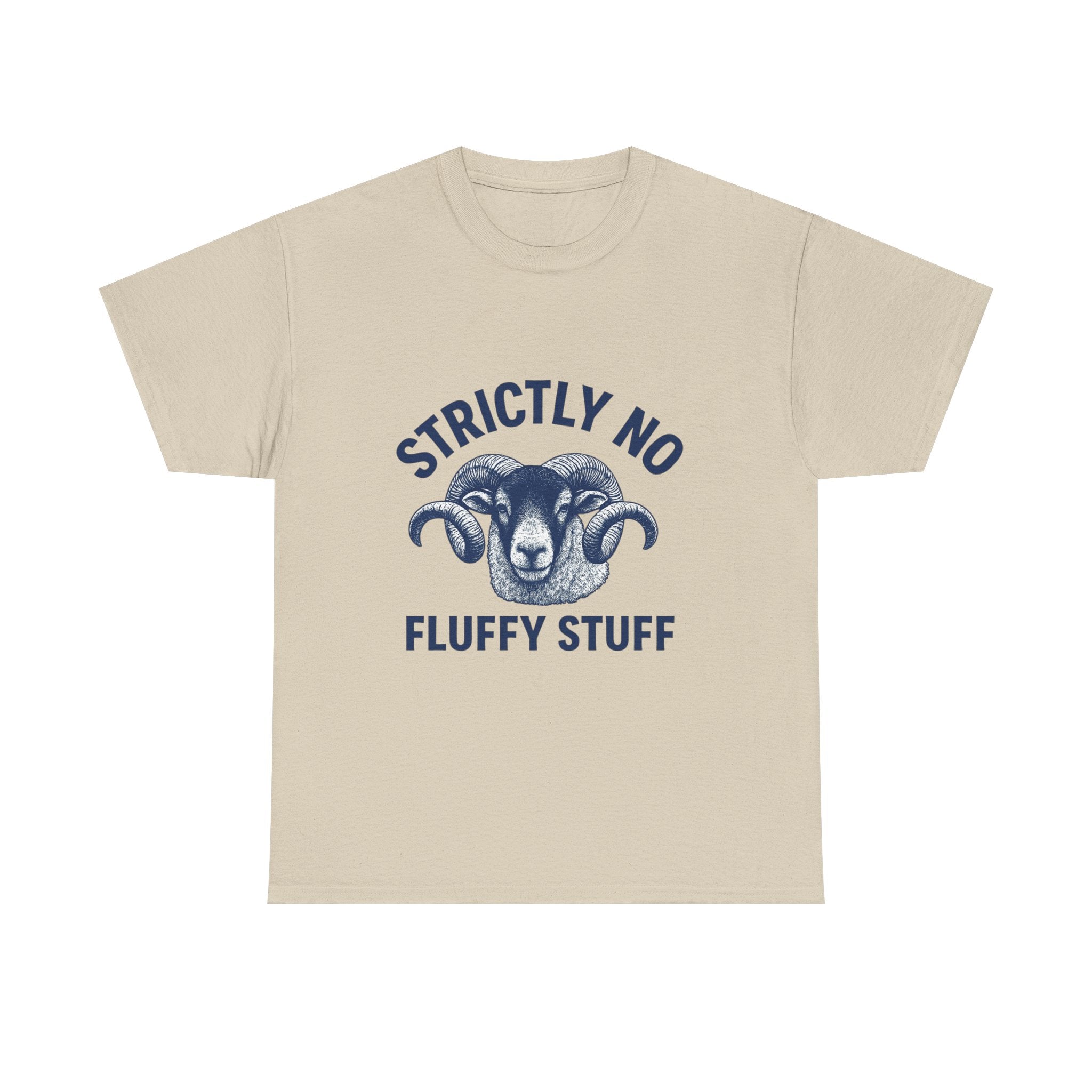 Short-Sleeve Tee — "Strictly No Fluffy Stuff" Ram Graphic T-Shirt