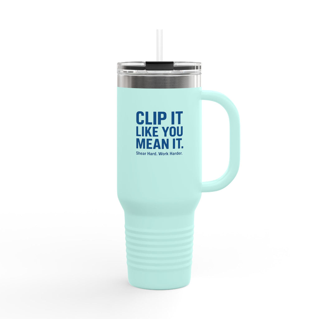 40oz Insulated Travel Mug — "Clip It Like You Mean It" Stainless Steel Tumbler