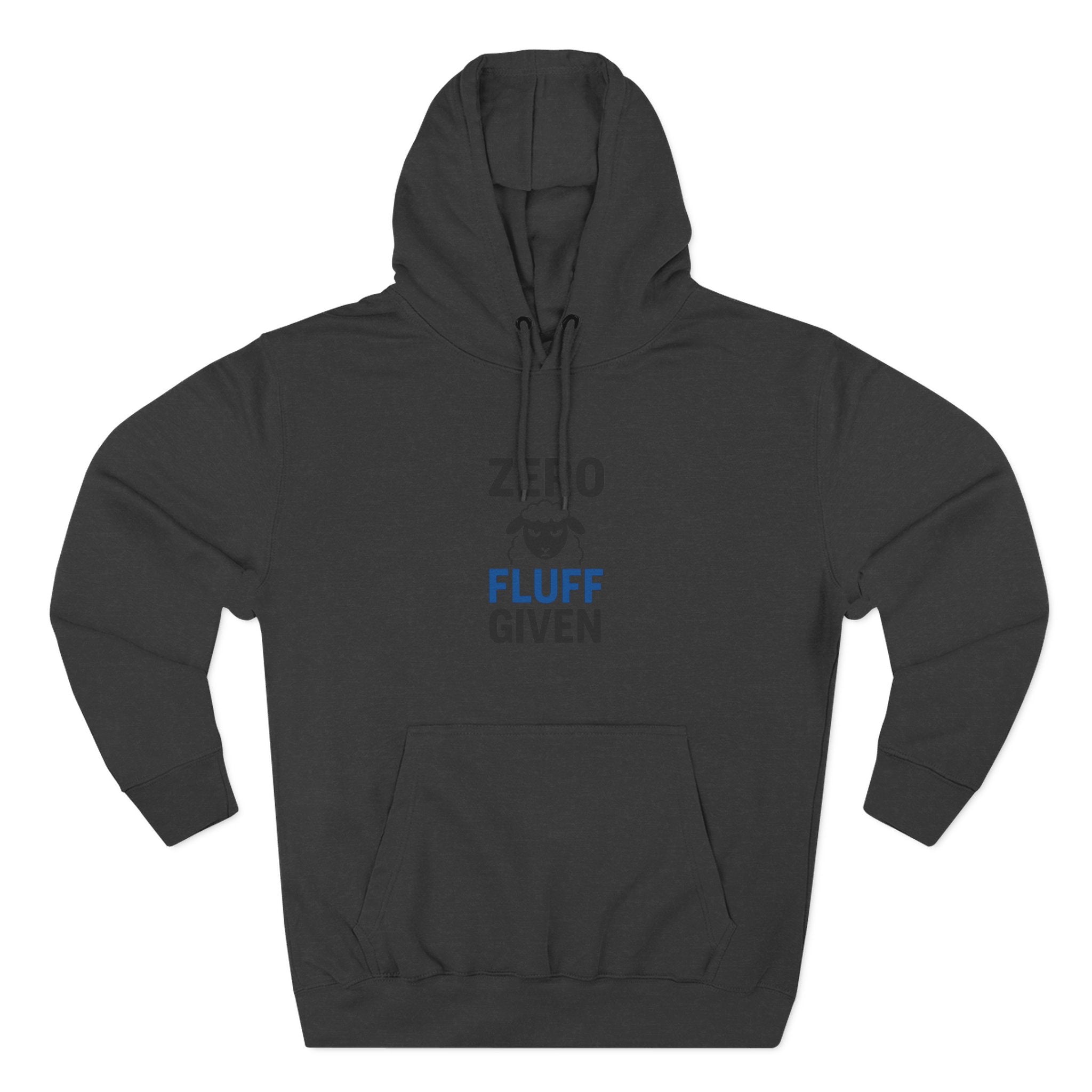 Hoodie — "Zero Fluff Given" Funny Skiing Pullover